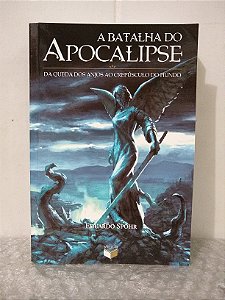 A Batalha do Apocalipse - Eduardo Spohr - Capa Dura