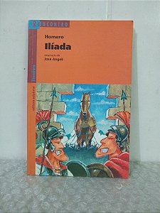 Ilíada (Série Reencontro) - Homero