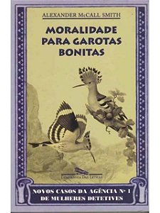 Moralidade para garotas bonitas - Alexander Mccall Smith