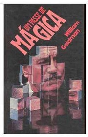 Um Passe de Mágica - William Goldman - Capa Dura