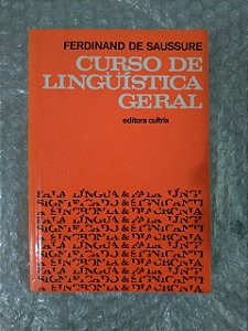 Curso de Linguística Geral - Ferdinand de Saussure