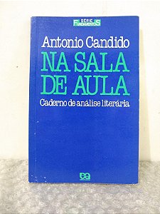 Na Sala de Aula - Antonio Candido