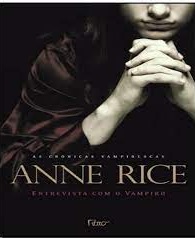 Entrevista com o vampiro - Anne Rice - Edição Econômica