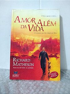 Amor Além da Vida - Richard Matheson