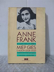 Anne Frank: O Outro Lado do Diário - Miep Gies e Alison Leslie Gold