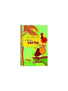 A Hora Certa - Eliana Sabino