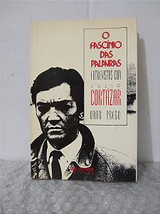 O Fascínio das Palavras - Omar Prego