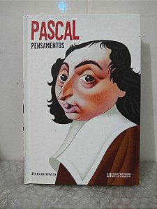 Pascal: Pensamentos - Folha de S. Paulo