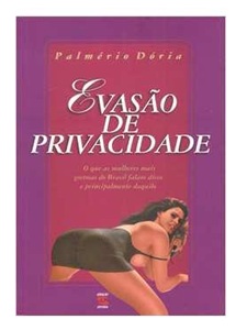 Evasão de Privacidade - Palmério Dória