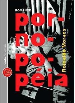Livro: Pornopopéia - Reinaldo Moraes - Pocket