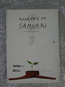 Aprendiz de Samurai - Max Trombini
