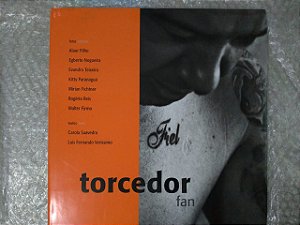 Torcedor Fan - Carola Saavedra e Luis Fernando Verissimo