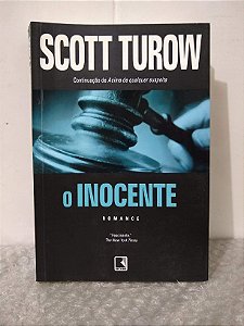 O Inocente - Scott Turow