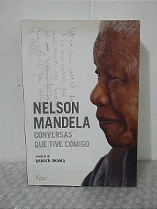 Conversas Que Tive Comigo - Nelson Mandela