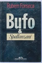 Bufo & Spallanzani - Rubem Fonseca