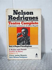 Nelson Rodrigues: Teatro Completo Vol. 1 - Peças Psicológicas - Sábato Magaldi (org.)