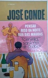 Pensão Riso da Noite: Cerveja, Sanfona, e Amor - José Condé