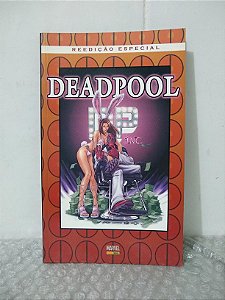 Deadpool - Reedição Especial