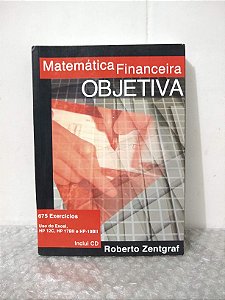 Matemática Financeira Objetiva - Roberto Zentgraf