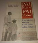 Pai Rico, Pai Pobre - Robert T. Kiyosaki e Sharon L. Lechter (marcas)