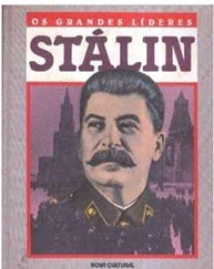 Stálin (os Grandes Lideres) - Nova Cultural