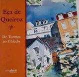 De Tormes ao Chiado - Eça de Queiroz - Capa Dura