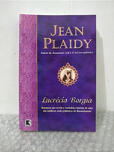 Lucrécia Borgia - Jean Plaidy