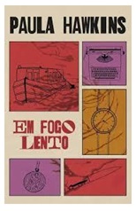 Em Fogo Lento - Paula Hawkins