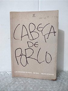 Cabeça de Porco - Luiz Eduardo Soares e Outros
