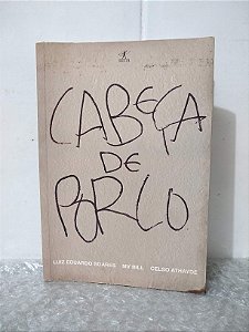 Cabeça de Porco - Luiz Eduardo Soares e Outros