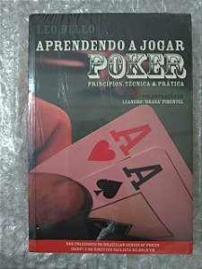 Aprendendo a Jogar Poker - Leo Bello