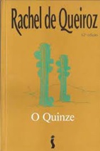 O Quinze - Rachel De Queiroz