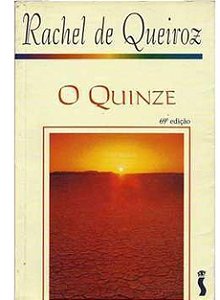 O Quinze - Rachel De Queiroz