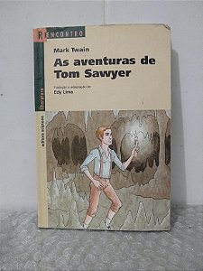 As Aventuras de Tom Sawyer - Mark Twain