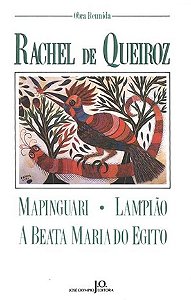 Mapinguari - Lampião - A Beata Maria Do Egito Obra Reunida Vol.5 - Rachel De Queiroz