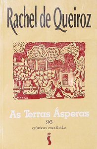 As Terras ásperas - Rachel de Queiroz