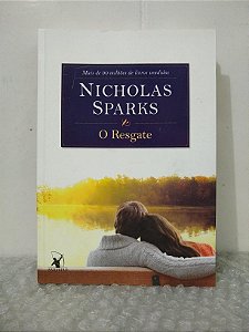 O Resgate - Nicholas Sparks