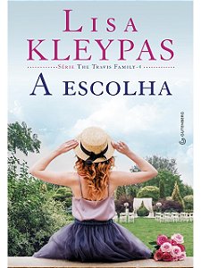 A Escolha - Lisa Kleypas