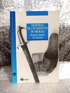 Memórias de um Sargento de Milícias - Manuel Antônio de Almeida