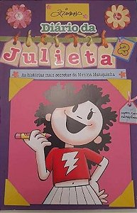 Diário da Julieta 2 -As Histórias Mais Secretas da Menina Maluquinha - Ziraldo - HQ'