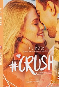 #Crush - A.C. Meyer