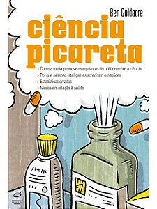 Ciência Picareta - Ben Goldacre