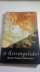 O estrangulador - Manuel Vazquez montalban