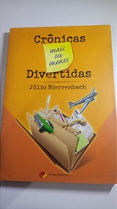 Cronicas mais ou menos divertidas - Julio Bierrenbach