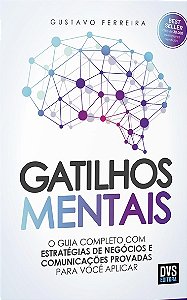 Gatilhos Mentais - Gustavo Ferreira