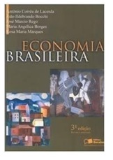 Economia brasileira - Antônio Corrêa De Lacerda - 2 edição