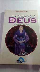 A maternidade de Deus - Juliana Norwich