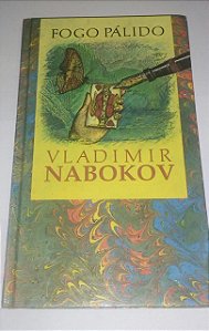 Fogo pálido - Vladimir Nabokov