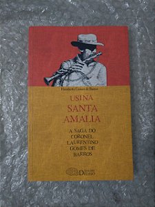 Usina Santa Amália - Humberto Gomes de Barros