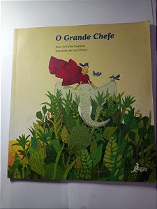 O Grande Chefe - Carlos Nogueira